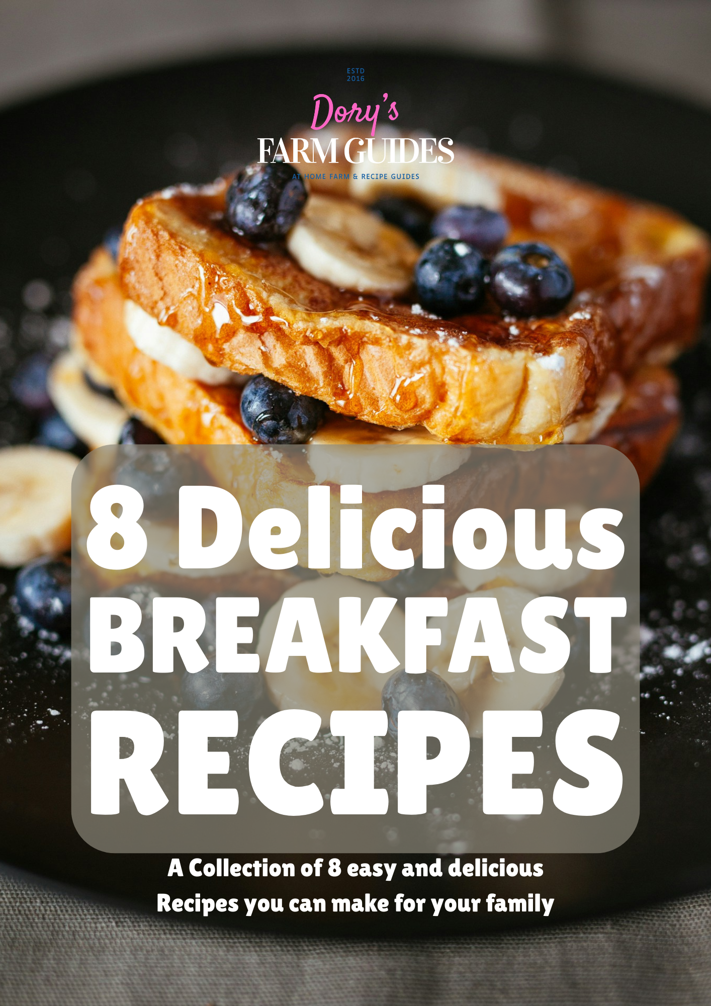 8 Delicious Breakfast Recipes