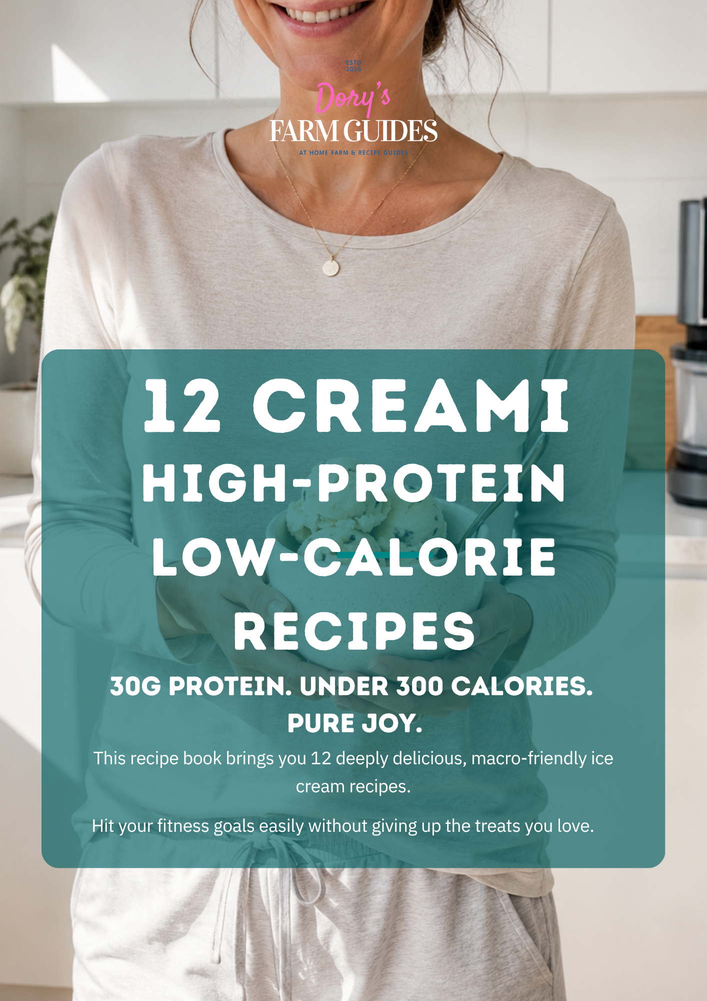 12 CREAMI HIGH-PROTEIN Low-calorie  Recipes